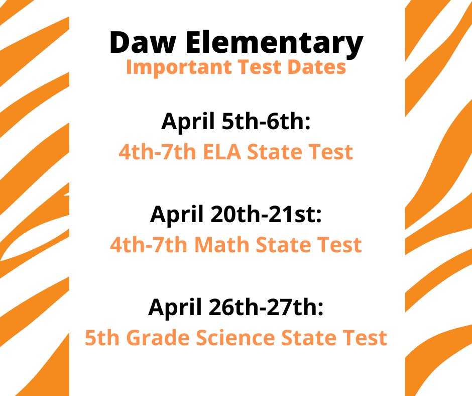 Daw Elementary Important Test Dates